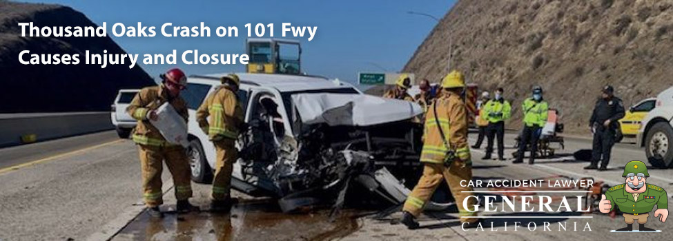 Thousand Oaks Crash on 101 Freeway Causes Injury and Closure