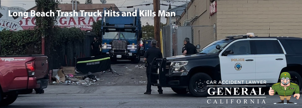 Long Beach Trash Truck Hits and Kills Man